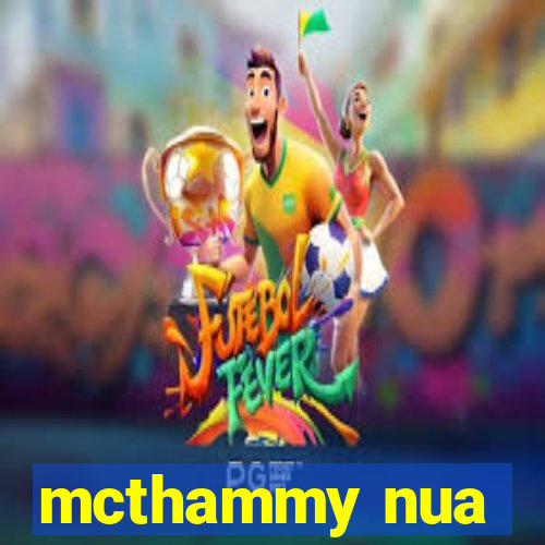 mcthammy nua
